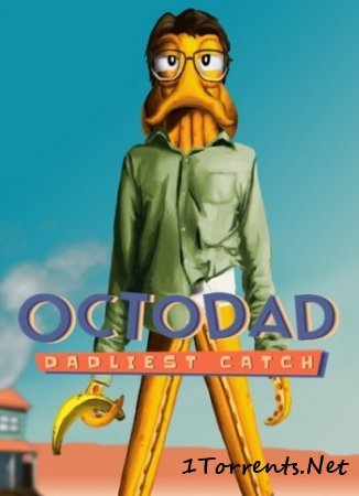 Octodad: Dadliest Catch (2014)