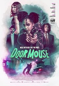 Дверная Мышь (2022)