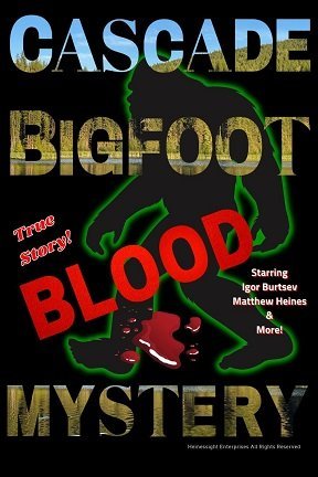 Бигфут: Загадочная кровь в Каскадных горах (2022)