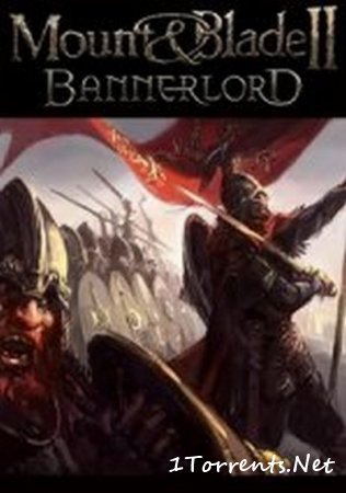Mount & Blade 2: Bannerlord (2014)