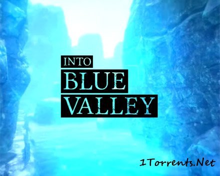 Into Blue Valley (2014)