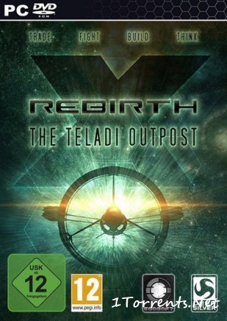 X Rebirth: The Teladi Outpost (2014)
