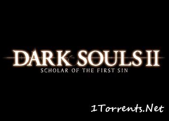 Dark Souls 2: Scholar of the First Sin (2015)