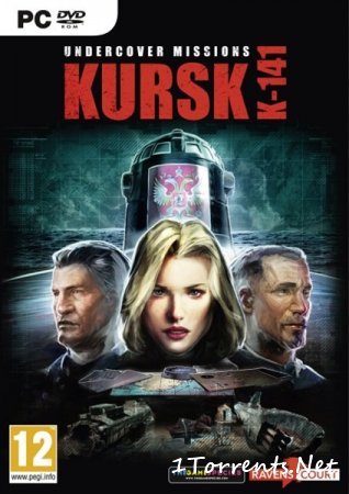 Undercover Missions: Operation Kursk K-141 (2015)
