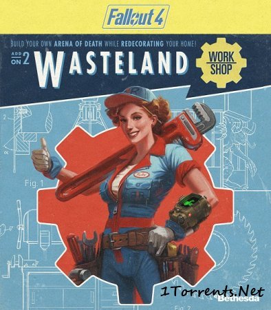 Fallout 4: Wasteland Workshop (2016)