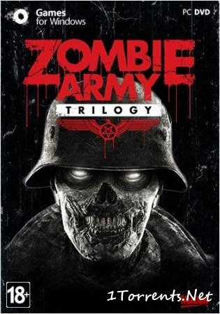 Zombie Army: Trilogy [Update 5] (2015)