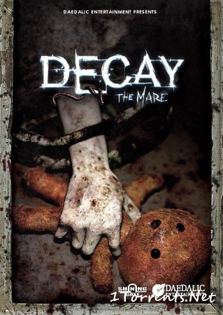 Decay: The Mare (2015)