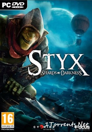 Styx: Shards of Darkness (2016)