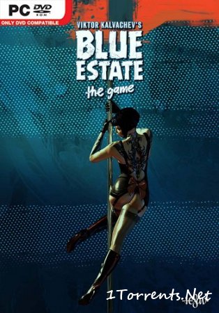 Viktor Kalvachev's - Blue Estate: The Game (2015)