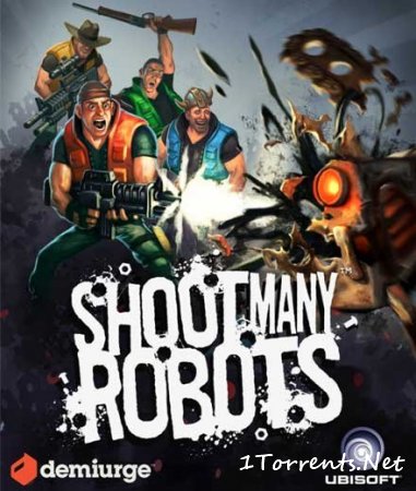 Shoot Many Robots (2012)