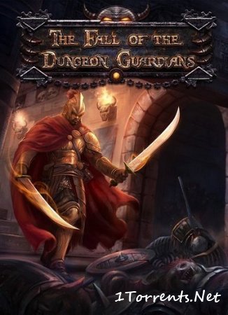 The Fall of the Dungeon Guardians (2015)