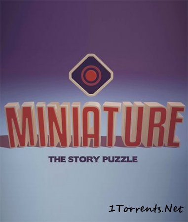 Miniature: The Story Puzzle (2016)