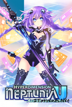 Hyperdimension Neptunia U: Action Unleashed (2016)