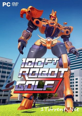 100ft Robot Golf (2017)