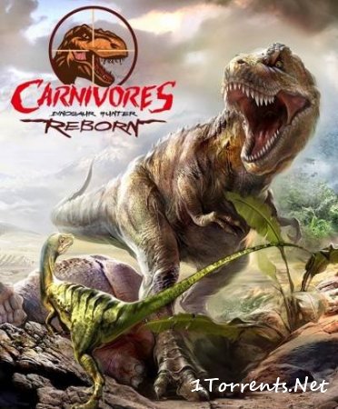 Carnivores: Dinosaur Hunter Reborn (2015)