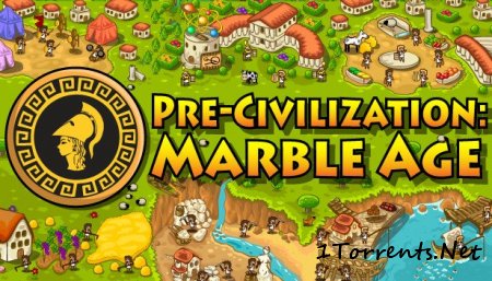 Pre-Civilization Marble Age (2015)
