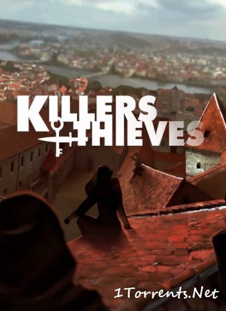 Killers and Thieves (2017)