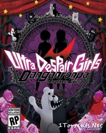 Danganronpa Another Episode: Ultra Despair Girls (2017)