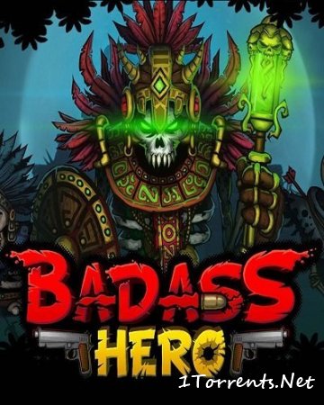 Badass Hero (2017)