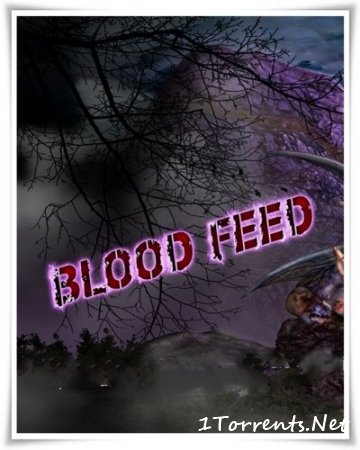 Blood Feed (2017)