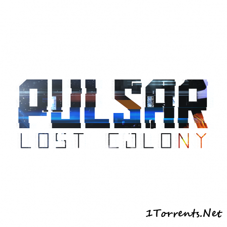 PULSAR Lost Colony (2015)