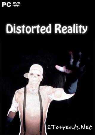 Distorted Reality (2017)