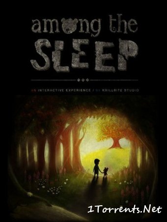 Among the Sleep - Enhanced Edition (2014)