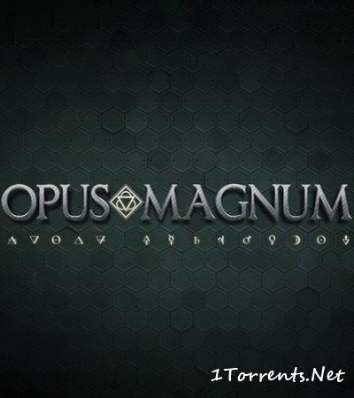Opus Magnum (2017)